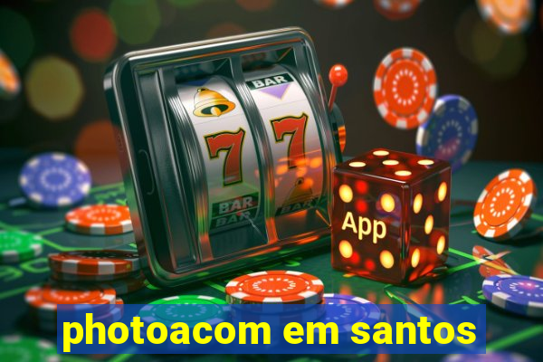 photoacom em santos